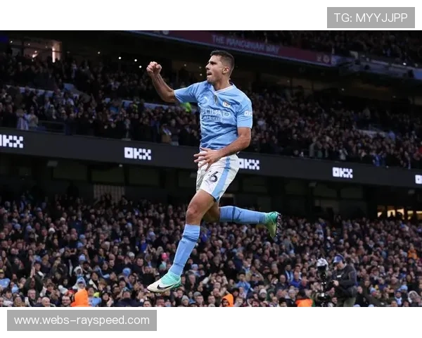 罗德里点射制胜，曼城客场2-1逆转皇马取关键三分